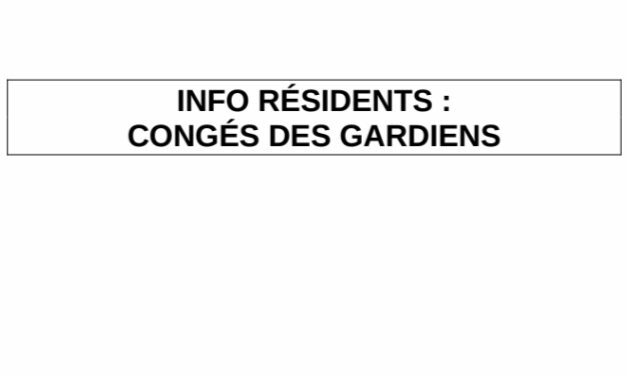 Congés des gardiens – Février 2023