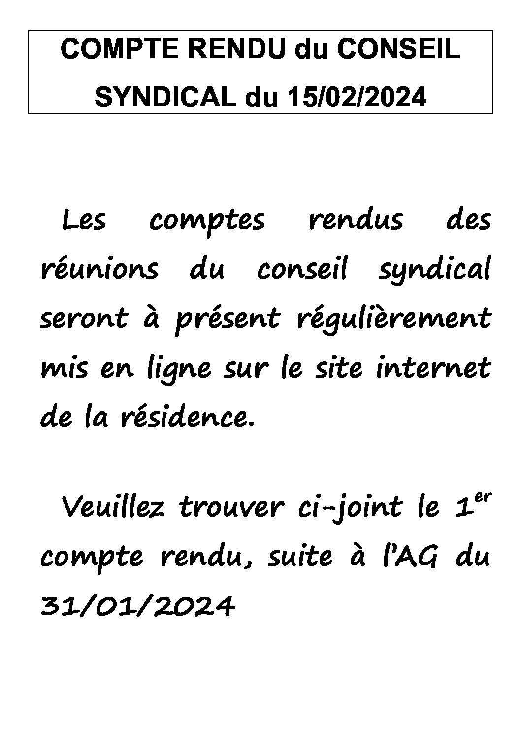 RESIDENTS  : Compte rendu du conseil syndical du 15/02/2024